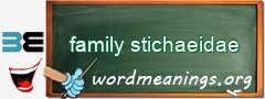 WordMeaning blackboard for family stichaeidae